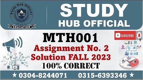 MTH001 Assignment 2 Solution 2024 By Saima Shafi, MTH001 Assignment 2 Solution Fall 2023, MTH001