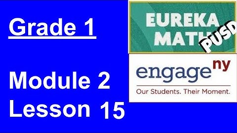 Eureka Math Grade 1 Module 2 Lesson 15