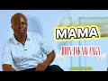 JOHN JAKAWANGA MAMA 