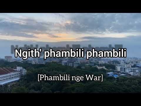 PHAMBILI NGE WAR💪🎶🔥 | GWIJO LYRICS