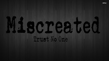 Miscreated | Trust No One