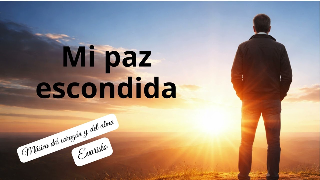 Mi paz escondida