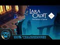 Lara Croft Go The Mirror of Spirits 100 Walkthrough