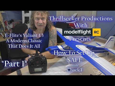 Come impostare sicuro con ChuckT Parte 1 E-Flite Valiant