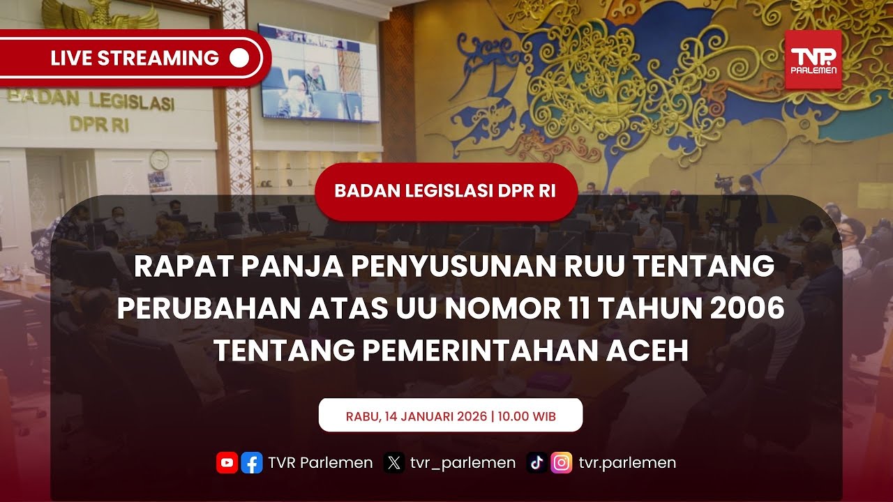 BALEG DPR RI RAPAT PANJA PENYUSUNAN RUU TENTANG PEMERINTAHAN ACEH