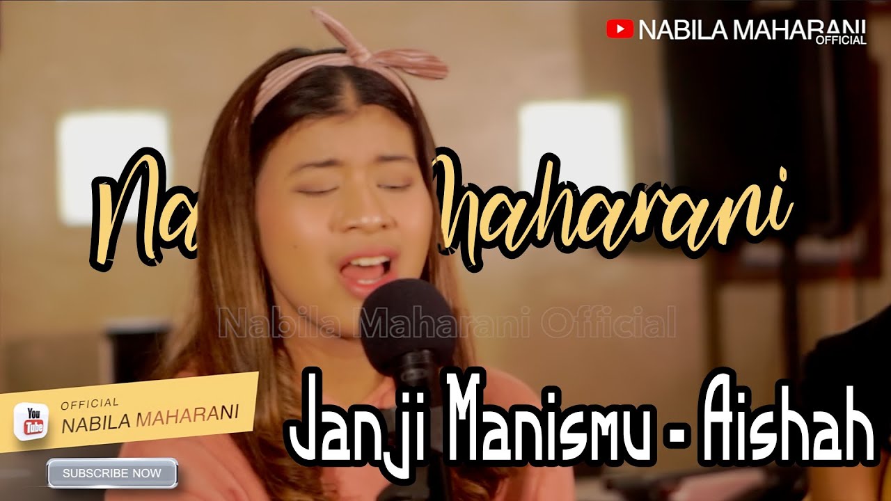 Janji Manismu - Aishah | covered by Nabila Maharani