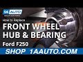 How to Replace Front Wheel Hub Bearing 2011-16 Ford F250