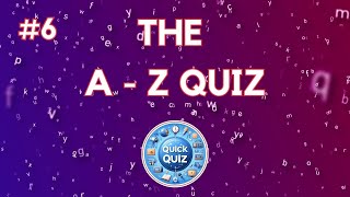 #6 Alphabetical Brain Teaser: Can You Ace This A-Z Quiz Challenge?