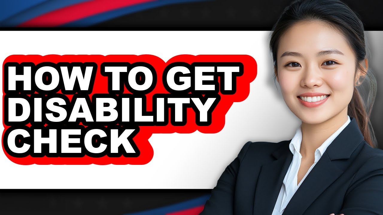 How to Get Disability Check - Step by Step - YouTube
