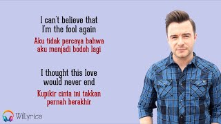 Fool Again - Westlife (Lirik Lagu Terjemahan)