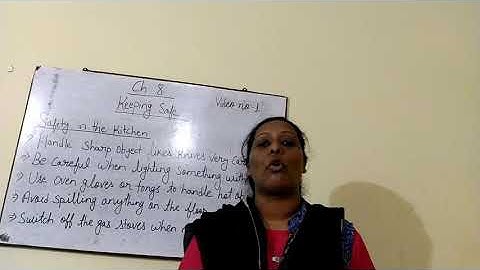 Class 4, Science,Ch.8 keeping Safe , Video no 1