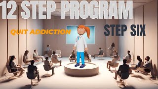 | 12 Step Program | Step 6 | Narcotics Anonymous | Overcome Drug Addiction | NA |