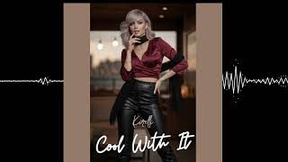 Kirelli – Cool With It (Official Lyric Video) | High Energy Dance Pop Anthem 2026