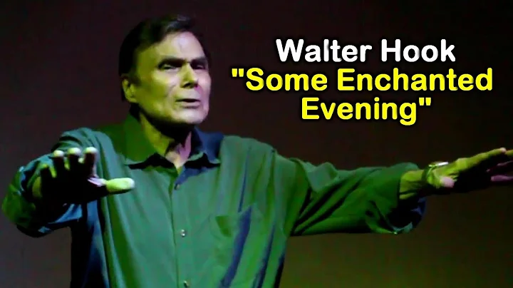 WALTER HOOK  "SOME ENCHANTED EVENING"