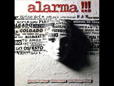 alarma manolo tena