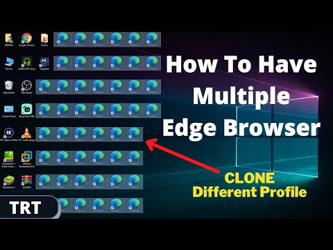 How to Have Multiple Edge Browser Clone And Different Account Profile | Browser Cloned | trt arman