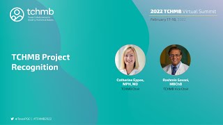 TCHMB Project Recognition | 2022 TCHMB Summit