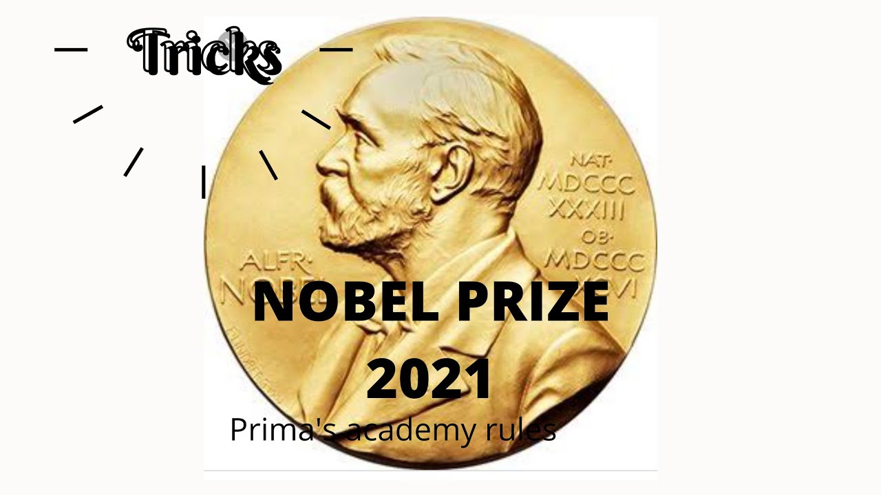 NOBEL PRIZE 2021 