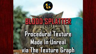 UE5 Tips & Tricks - Procedural Blood Splatter With Texture Graph