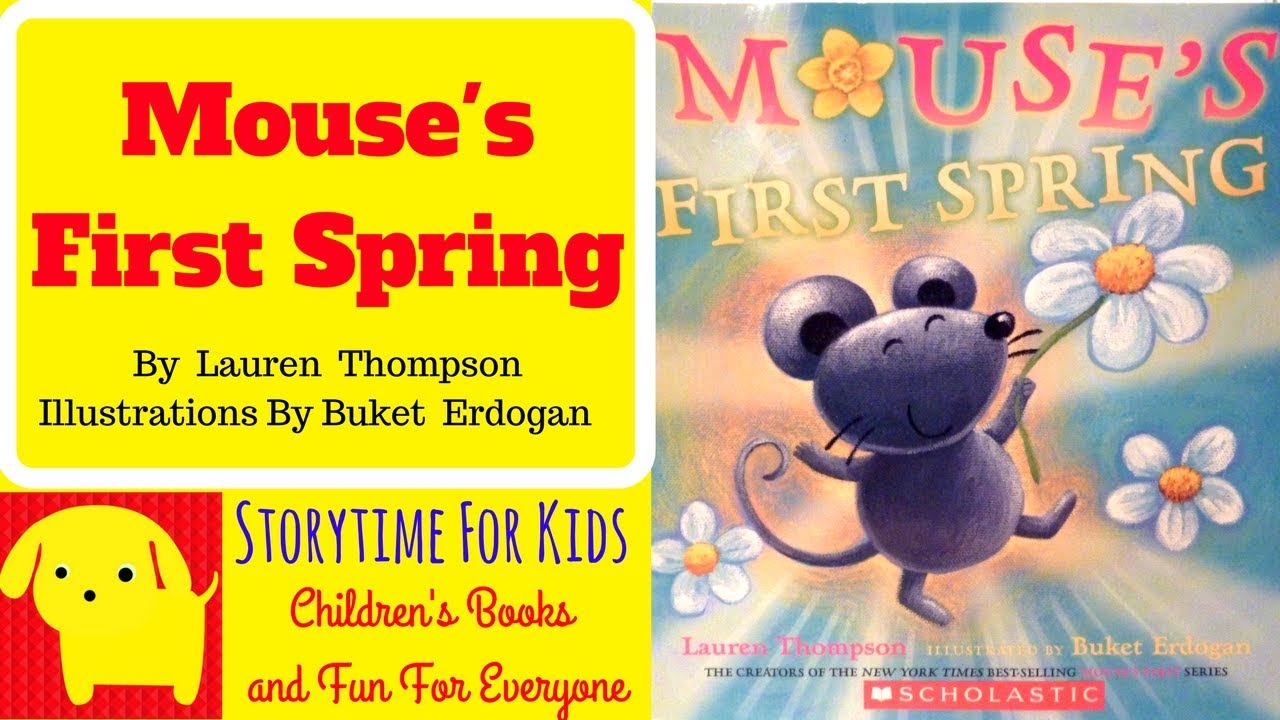 Mouse's First Spring By Lauren Thompson - ESL - A childrens book about ...