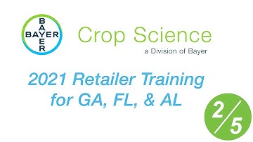 (2/5) 2021 Bayer Crop Science Retail Training for GA, FL, and AL – Asgrow Soybeans Update