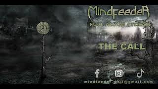 Minddfeeder Endless Storm - The Call
