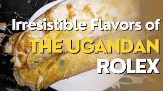 Experience the Irresistible Flavors of Ugandan Rolex - Recipe Revealed! screenshot 5