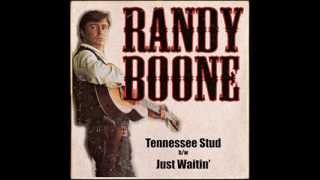 Video thumbnail of "Randy Boone  - Tennessee Stud"