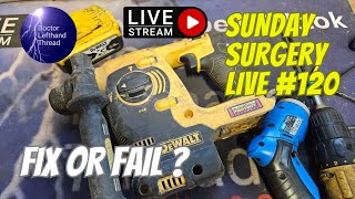 Doctor Lefthandthread Sunday Surgery live #120 Dewalt Fix or Fail