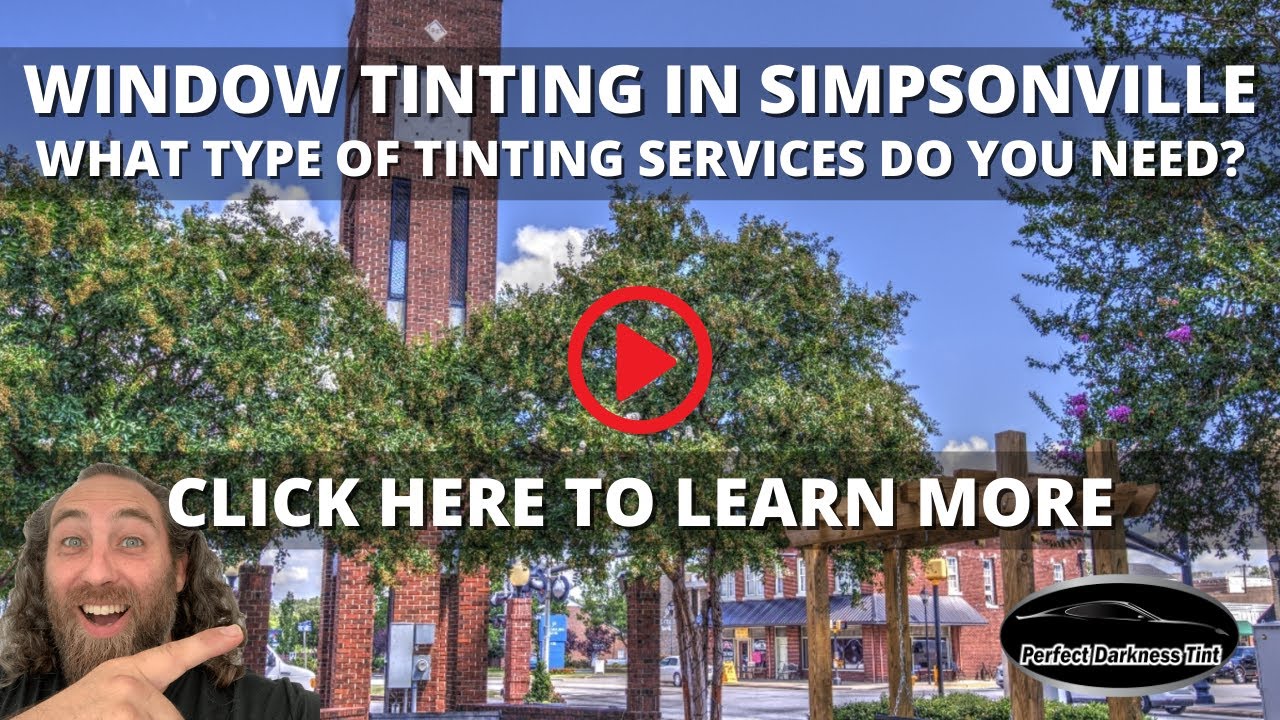 Window Tinting Simpsonville SC YouTube