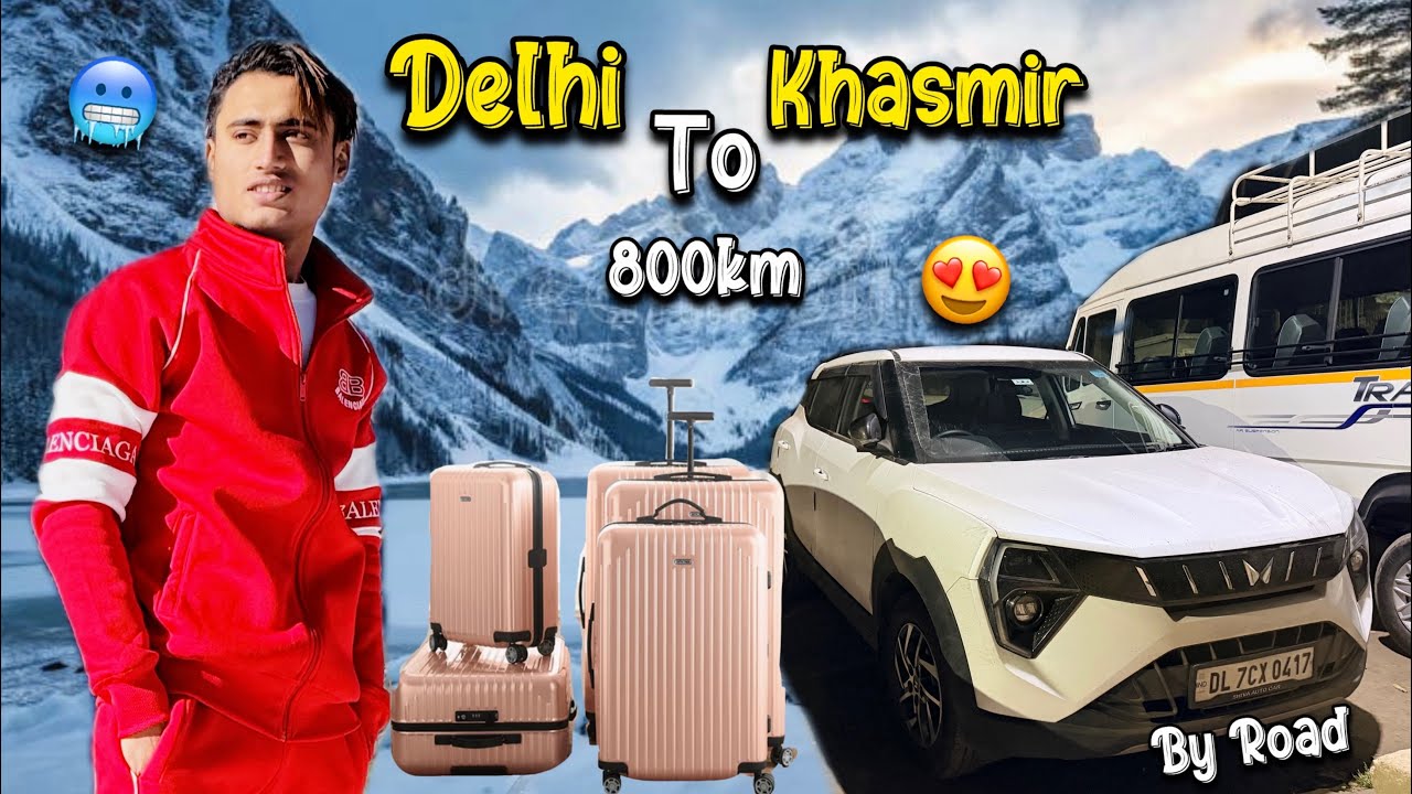 By Road 🛣️ Delhi To Khasmir 😍 Dosto Ke Sath Raste Main Itna Fog 