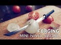 Forging Mini Ninja Sword