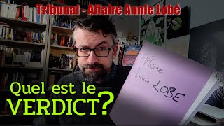 Affaire Annie Lobé au Tribunal - Quel est le verdict ?