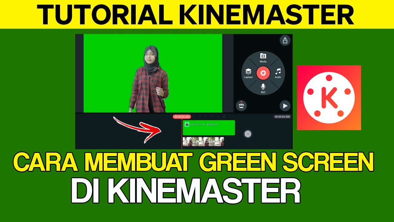 Tutorial Membuat Green screen Menggunakan Kinemaster