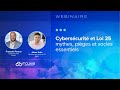Cybersécurité &amp; Loi 25 : mythes, pièges et socles essentiels