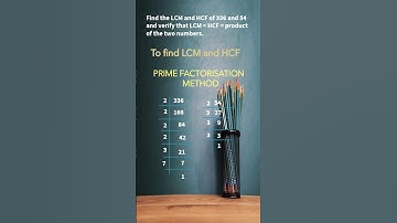 HCF and LCM of 336 and 54#shorts#realnumbers #hcf_lcm