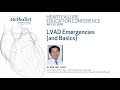 LVAD Emergencies and Basics (Ju Kim, MD) July 22, 2020