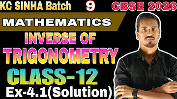 Day-9 Ex-4.1 CBSE Class 12 k c sinha  Inverse trigonometric functions Ashu sir #cbsemaths #cbse2026
