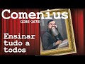 Comenius | O Pai da Didática moderna