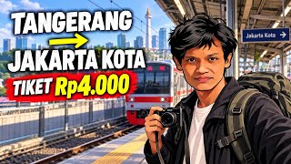 Naik KRL Commuterline Jakarta Kota dari Stasiun Tangerang menuju ke Stasiun Jakarta Tarif Rp.4.000