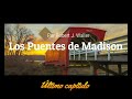 Los Puentes de Madison #12 FINAL (audiolibro)