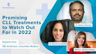 Promising CLL Treatments to Watch Out For (2022) | The Patient Story