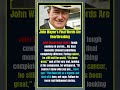 John Wayne's Final Words Are Heartbreaking#shorts
