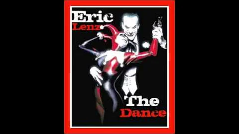 Eric Lenz - The Dance