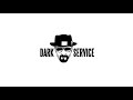 Dark Service - flixe studio prod