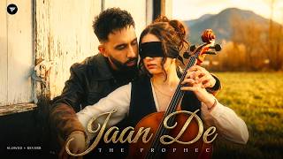 Jaan De (Slowed + Reverb) | The PropheC