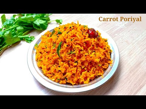 Carrot poriyal recipe | Shredded carrot poriyal recipe in 5 minutes | how to make carrot poriyal