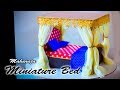 MINIATURE CRAFT :Cute Miniature Bed Tutorial | Dolls/Dollhouse | Maharaja Bed