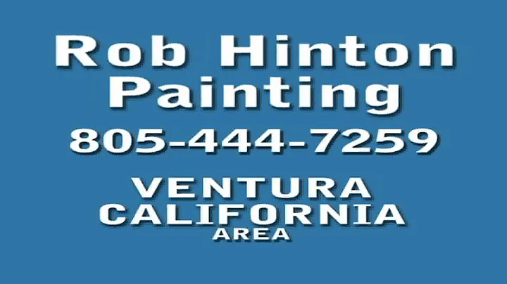 Rob Hinton Painting Ventura California Best Home P...