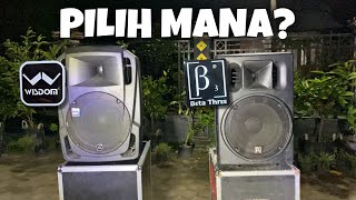 Batle speaker aktif BETA THREE U15A VS WISDOM HS15A